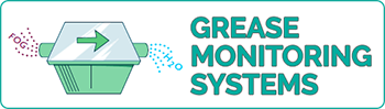 Grease Monitoring Systems